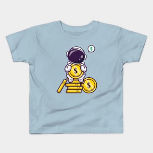 Cute Astronaut Sitting On Gold Coin Cartoon Kids T-Shirt